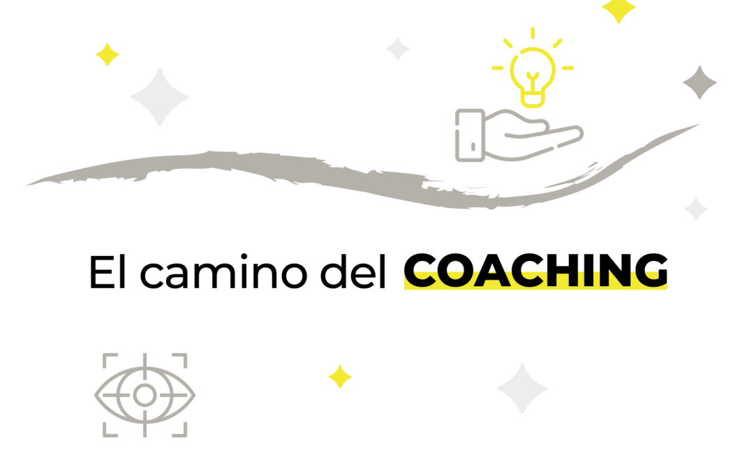 El camino del Coaching